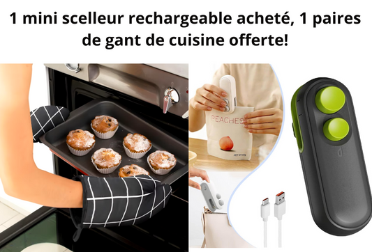 🔥 1 Mini scelleur rechargeable acheté, 1 Paires de gant de cuisine offert!